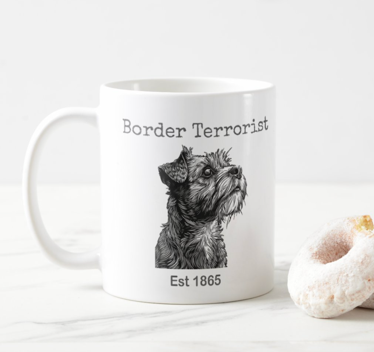 Border Terrorist - Funny Border Terrier Mug