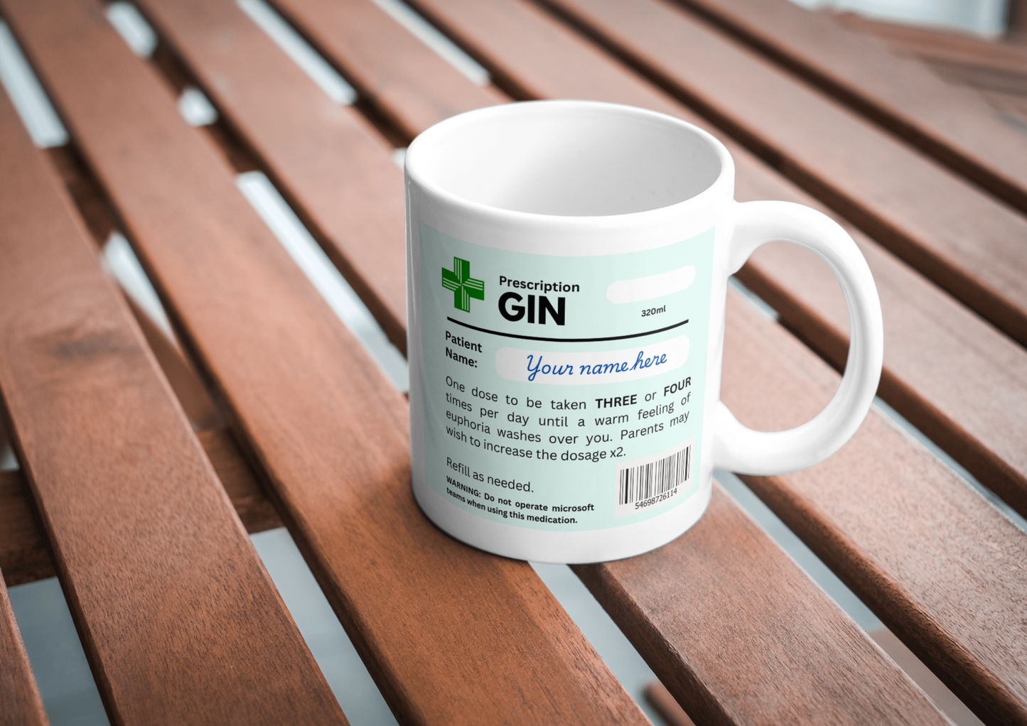 Funny GIN Prescription Mug