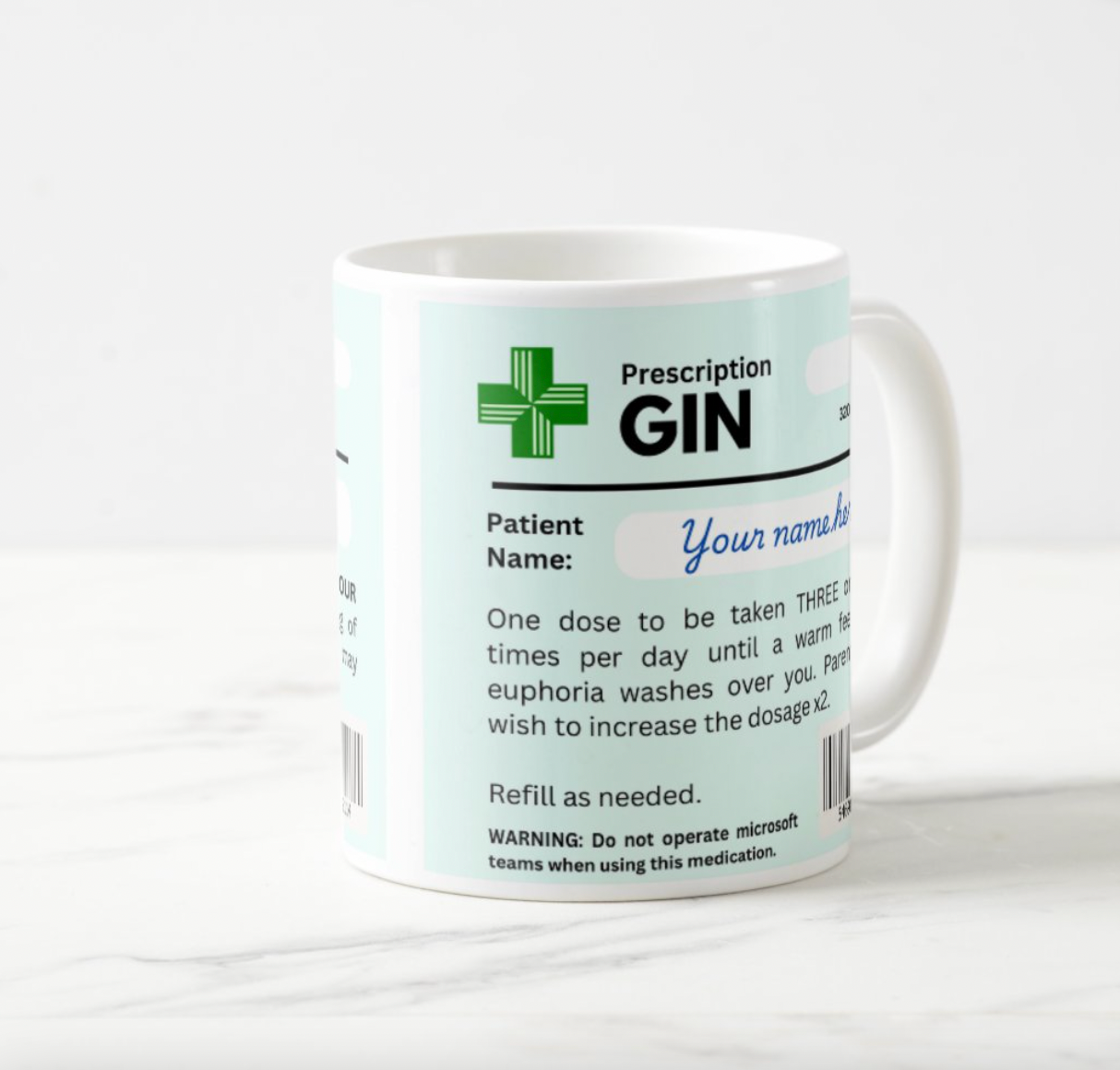 Funny GIN Prescription Mug